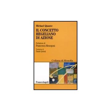 Il Concetto Hegeliano Di Azione 