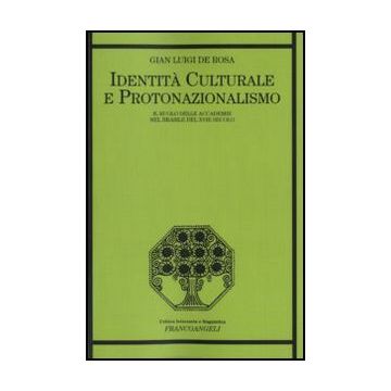 Identità culturale e protonazionalismo. Il ruolo delle Accademie nel Brasile del XVIII secolo