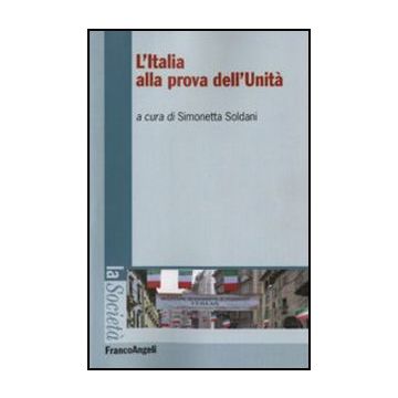 L'Italia alla prova dell'Unità