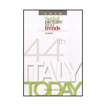 Italy today 2010. Social picture and trends