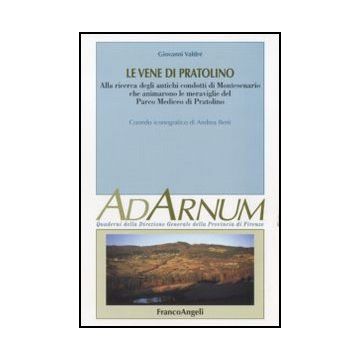 Le vene di Pratolino. Alla ricerca degli antichi condotti di Montesenario che animarono le meraviglie del Parco Mediceo di Pratolino