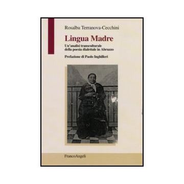 Lingua Madre. Un'analisi transculturale della poesia dialettale in Abruzzo