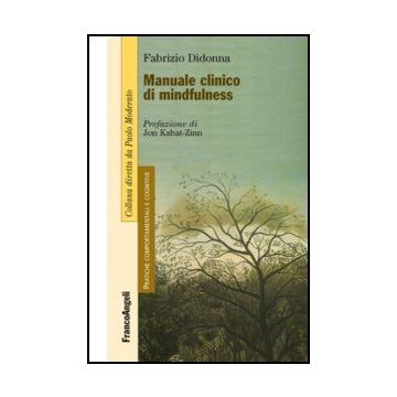 Manuale Clinico Di Mindfulness
