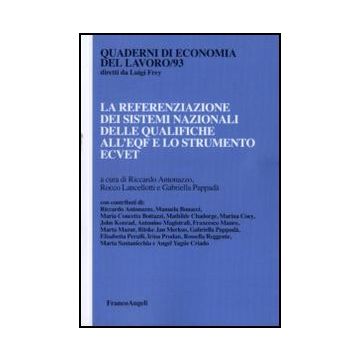 La referenziazione dei sistemi nazionali delle qualifiche all'EQF e lo strumento ECVET