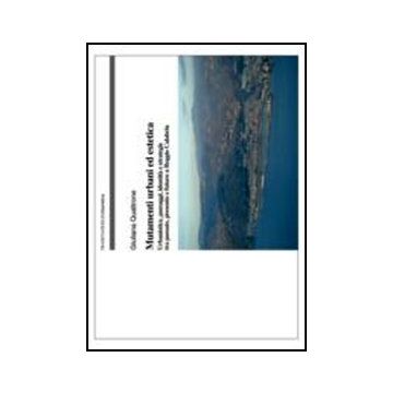 Mutamenti Urbani Ed Estetica. Urbanistica, Paesaggi, Identita' E Strategie Tra Passato, Presente E Futuro A Reggio Calabria - Quattrone Giuliana - Franco Angeli - 9788856847475 - Reggio Calabria, Pianificazione Urbanistica, Aspetti Architettonici