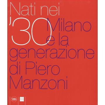 Nati nei '30. Ediz. illustrata