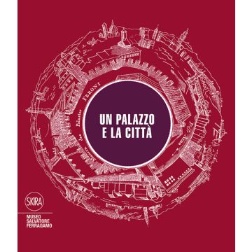 Un palazzo e la città. Ediz. illustrata