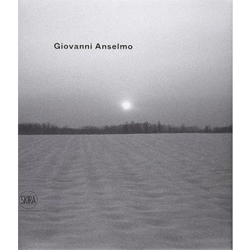Giovanni Anselmo. Catalogo-Leggere. Ediz. illustrata