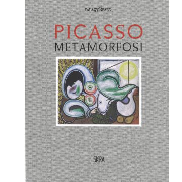 Picasso. Metamorfosi. Ediz. a colori