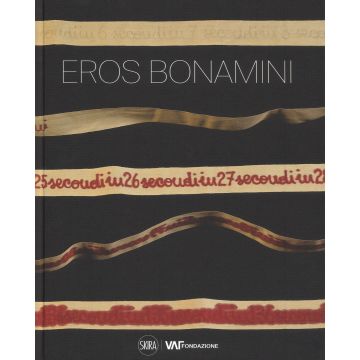 Eros Bonamini. Ediz. italiana e inglese