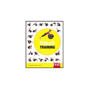Fitball Training - Barret Steve - Red Edizioni - 9788857305196