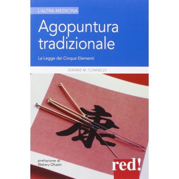 Agopuntura Tradizionale - Connelly - Red Edizioni - 9788857305899