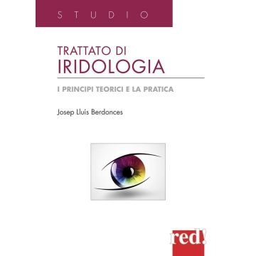 Trattato Di Iridologia - Berdonces Josep L. - Red Edizioni - 9788874470488