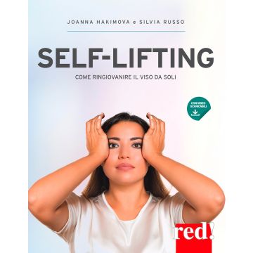 Self-lifting. Come ringiovanire il viso da soli. Con video scaricabili