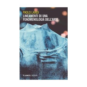 Lineamenti di una fenomenologia dell'arte