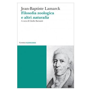 Filosofia zoologica e altri naturalia