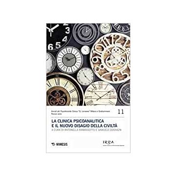 La clinica psicoanalitica e il nuovo disagio della civiltà