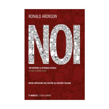 Noi. Far rivivere la speranza sociale