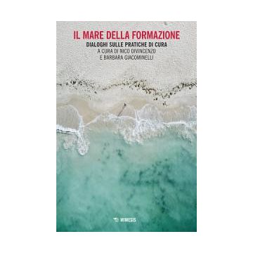 Il mare della formazione. Dialoghi sulle pratiche di cura