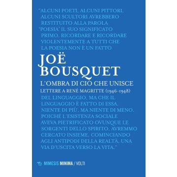 L'ombra di ciò che unisce. Lettere a René Magritte (1946-1948)