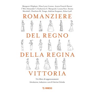 Romanziere del regno della regina Vittoria. Un libro di apprezzamenti