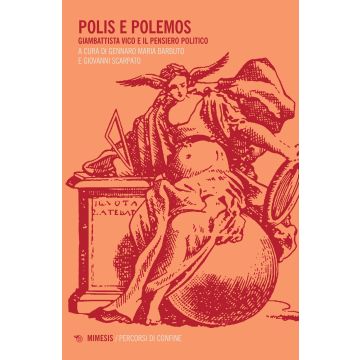 Polis e polemos. Giambattista Vico e il pensiero politico