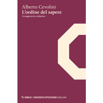 L'ordine del sapere. Un approccio evolutivo