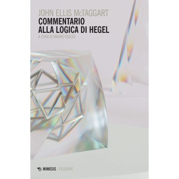 Commentario alla «Logica» di Hegel
