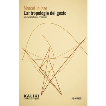 L'antropologia del gesto