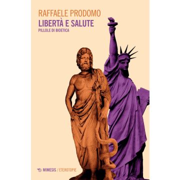 Libertà e salute. Pillole di bioetica