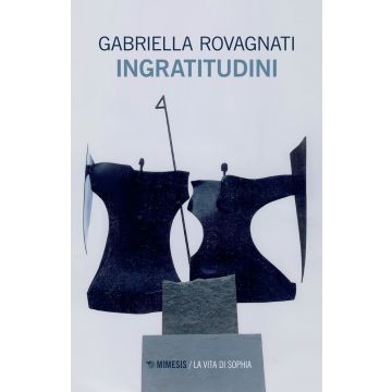 Ingratitudini