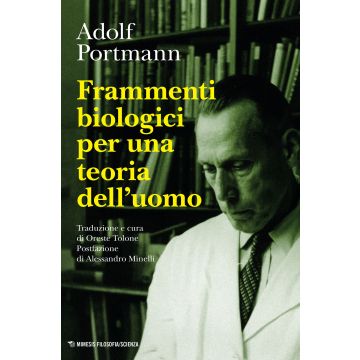 Frammenti biologici per una teoria dell'uomo