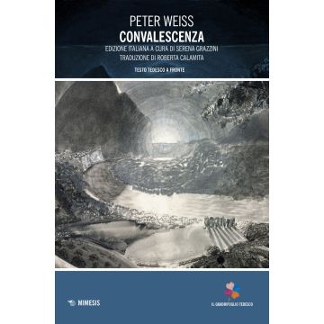 Convalescenza. Testo tedesco a fronte