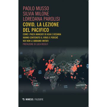 Covid, la lezione del Pacifico. Come i paesi avanzati di Asia e Oceania hanno contenuto il virus e perché noi non li abbiamo imitati