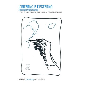 L'interno e l'esterno. Studi per Sandro Mancini