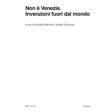 Non è Venezia. Invenzioni fuori dal mondo
