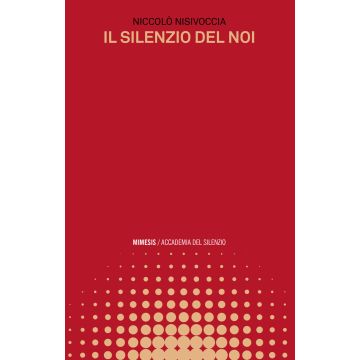 Il silenzio del noi
