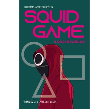Squid game. Il gioco postcapitalista