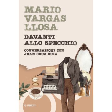 Davanti allo specchio. Conversazioni con Juan Cruz Ruiz