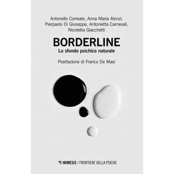 Borderline. Lo sfondo psichico naturale