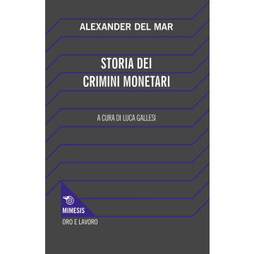 Storia dei crimini monetari