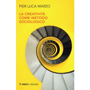 La creatività come metodo sociologico