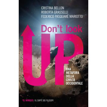 Don't look up. Una metafora della civiltà occidentale