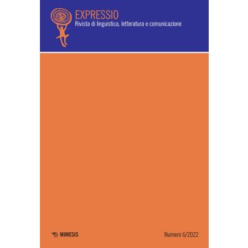 Expressio. Rivista di linguistica, letteratura e comunicazione (2022). Vol. 6