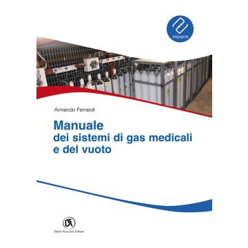 Manuale dei sistemi di gas medicali e del vuoto