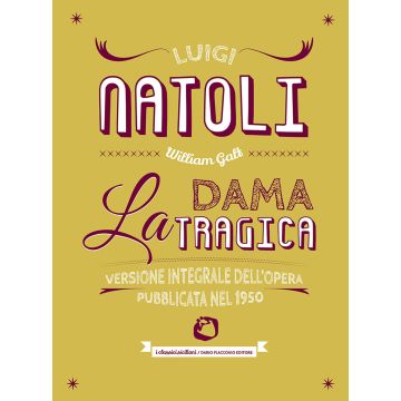 La dama tragica. Ediz. integrale