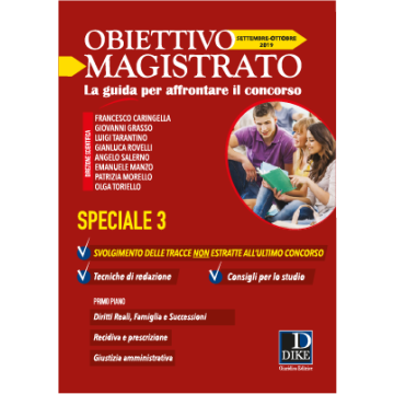 Obiettivo magistrato. La guida per affrontare il concorso (2019). Vol. 9: Settembre-Ottobre