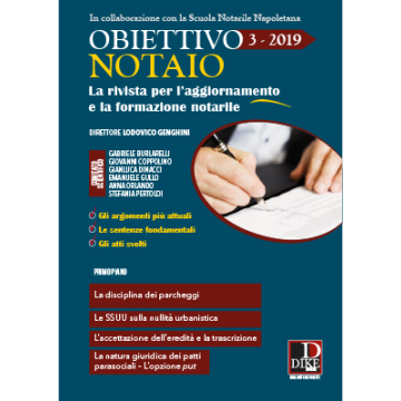 Obiettivo notaio. La rivista per l'aggiornamento e la formazione notarile (2019). Vol. 3