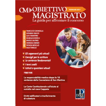 Obiettivo magistrato. La guida per affrontare il concorso (2020). Vol. 1: Gennaio
