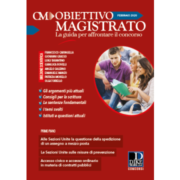 Obiettivo magistrato. La guida per affrontare il concorso (2020). Vol. 2: Febbraio